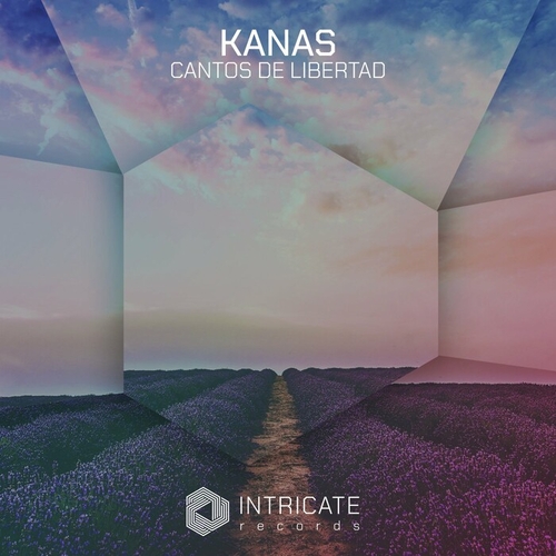 Kanas - Cantos De Libertad [INTRICATE487]